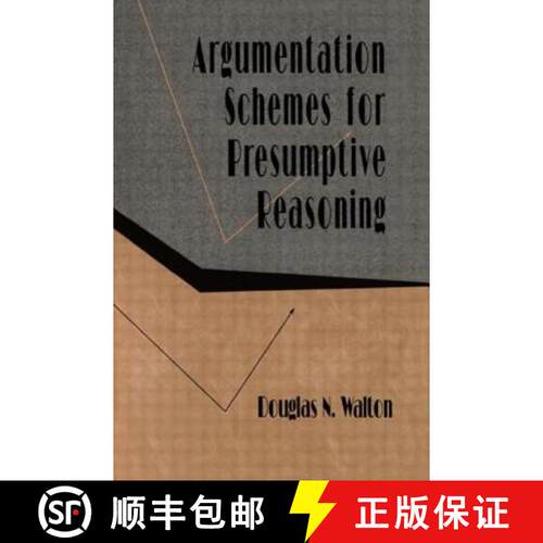 【3-4周达】Argumentation Schemes for Presumptive Reasoning [9780805820720]