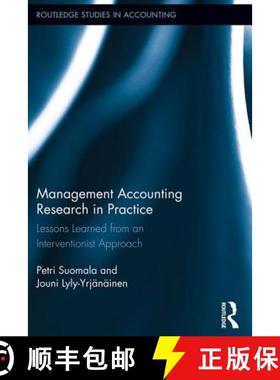【3-4周达】Management Accounting Research in Practice : Lessons Learned from an Interventionist Approach [9781138959767]