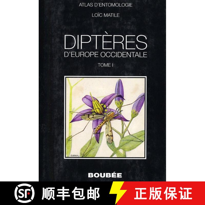 预订 Diptères d'Europe Occidentale, Tome 1 [Diptera from Western Europe, Volume 1] [9782850041006]