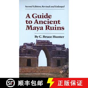 Guide Ancient Ruins 4周达 Maya 9780806119922