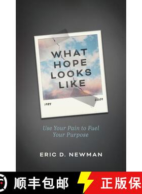 【3-4周达】What Hope Looks Like: Use Your Pain to Fuel Your Purpose [9781544522005]