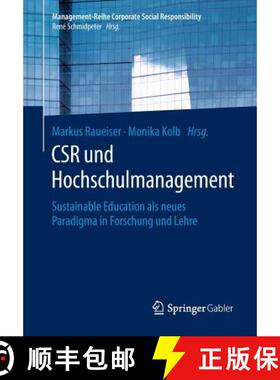 【3-4周达】CSR und Hochschulmanagement : Sustainable Education als neues Paradigma in Forschung und L... [9783662563137]