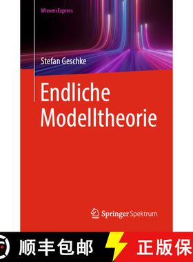 【3-4周达】Endliche Modelltheorie [9783662683217]