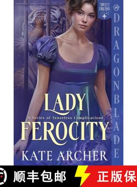 【3-4周达】Lady Ferocity: A Regency Historical Romance [9781965539699]