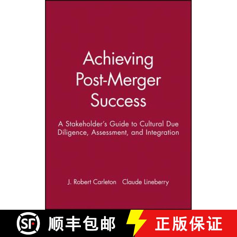 【3-4周达】Achieving Post-Merger Success: A Stakeholder'S Guide To Cultural Due Diligence, Assessment... [9780470631539]