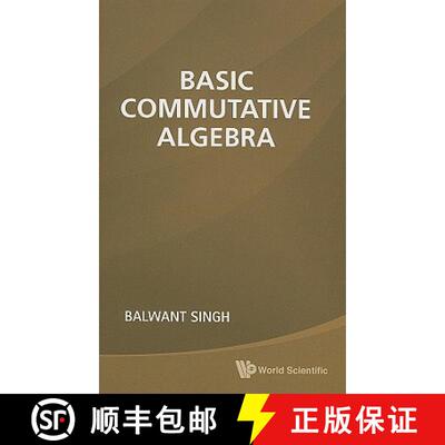 【3-4周达】Basic Commutative Algebra [9789814313629]