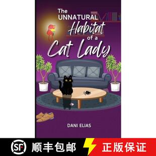 【3-4周达】The Unnatural Habitat of a Cat Lady [9781739332471]