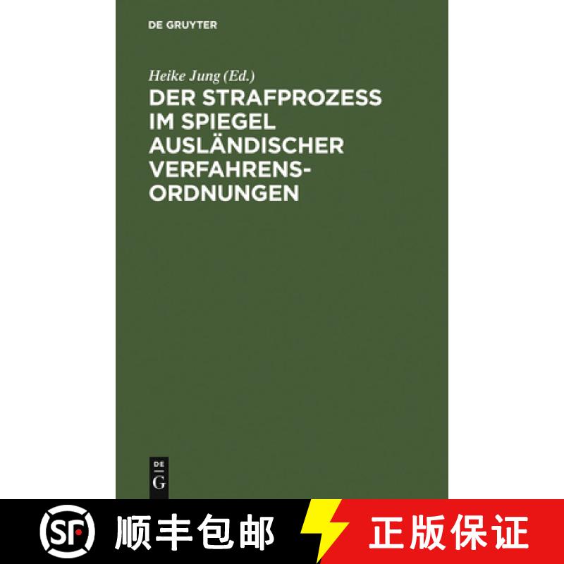 预订 Strafprozess im Spiegel auslandischer Verfahrensordnungen: Frankreich, sterreich, Schweiz, Udssr... [9783110122626]