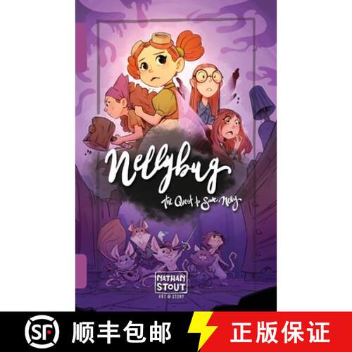【3-4周达】Nellybug: The Quest to Save Nelly [9781962449014]