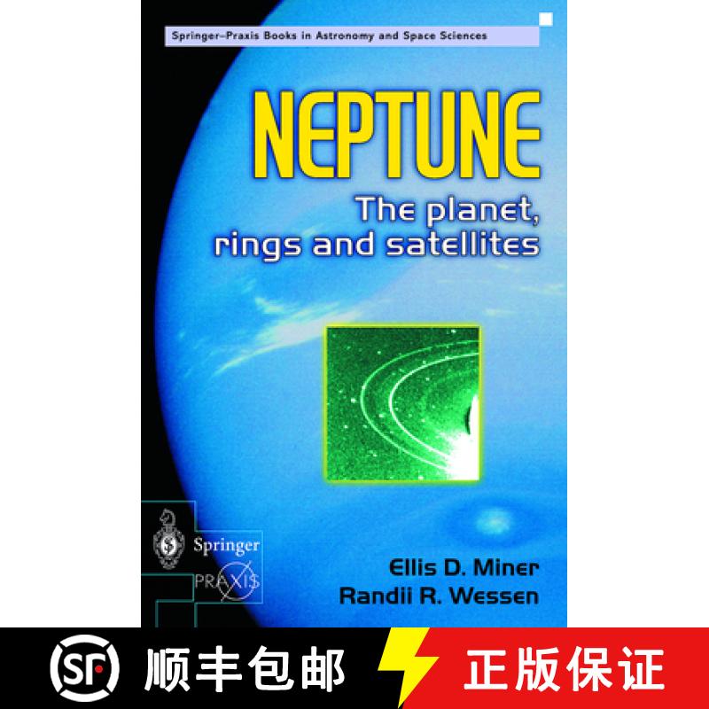 【3-4周达】Neptune: The Planet, Rings and Satellites [9781852332167]