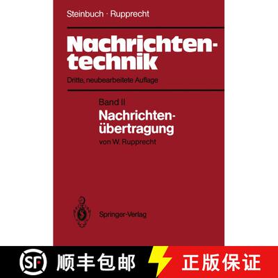 【3-4周达】Nachrichtentechnik: Band II: Nachrichtenübertragung (3. Auflage 1982) [9783540113522]