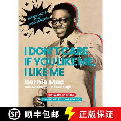 【3-4周达】I Don't Care If You Like Me, I Like Me: Bernie Mac's Daily Motivational [9781637584040]