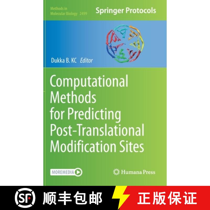 【3-4周达】Computational Methods for Predicting Post-Translational Modification Sites [9781071623169]