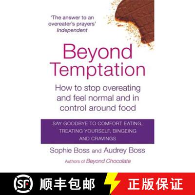 【3-4周达】Beyond Temptation: How to Stop Overeating and Feel Normal and in Control Around Food [9780749957360]