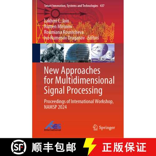 【3-4周达】New Approaches for Multidimensional Signal Processing: Proceedings of International Worksh... [9789819624812]