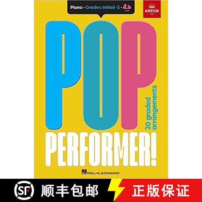 【3-4周达】ABRSM Pop Performer! Piano - Initial-Grade 3 [9781786015112]