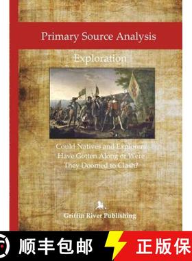 【3-4周达】Primary Source Analysis: Exploration Ã Could Natives and Explorers Have Gotten Along or... [9781387683314]