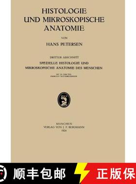 【3-4周达】Histologie Und Mikroskopische Anatomie: Dritter Abschnitt Spezielle Histologie Und Mikrosk... [9783642902352]
