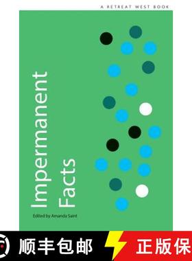 【3-4周达】Impermanent Facts: 20 winning stories in the Retreat West prizes [9781999747206]
