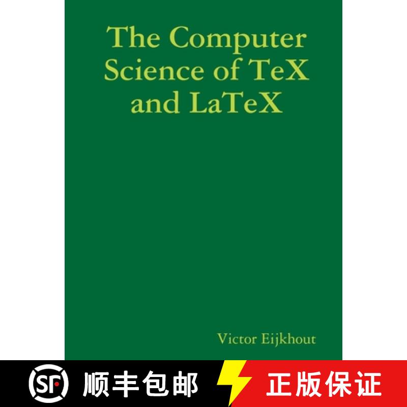 【2-3周达】The Computer Science of TeX and LaTeX [9781105415913]