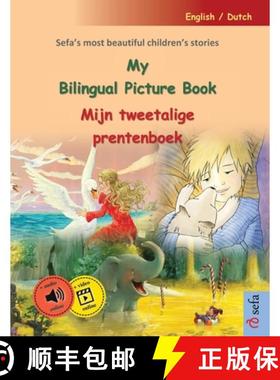 预订 My Bilingual Picture Book - Mijn tweetalige prentenboek (English / Dutch): Sefa's most beautiful... [9783756304318]