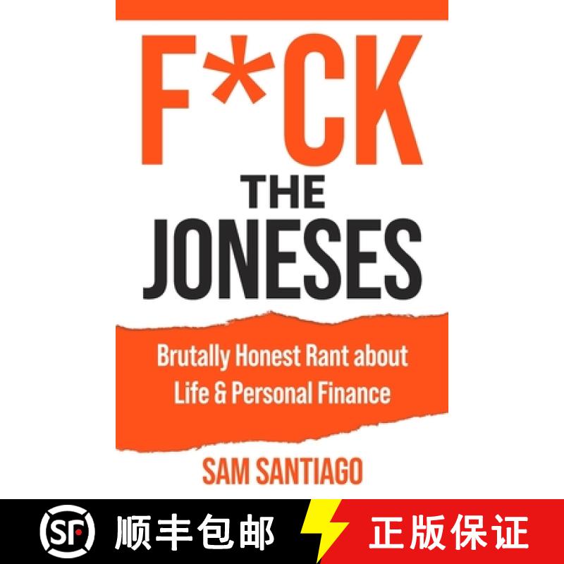【3-4周达】Fuck The Joneses: Brutally Honest Rant about Life & Personal Finance [9782621350870]