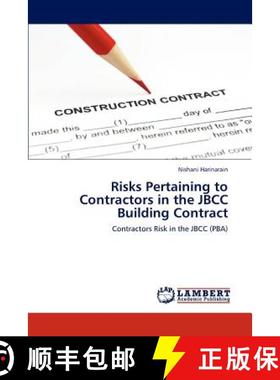 【3-4周达】Risks Pertaining to Contractors in the JBCC Building Contract [9783659125607]