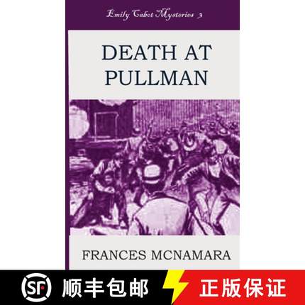 【3-4周达】Death at Pullman [9781956978063]