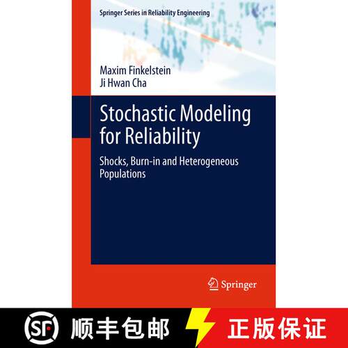 【3-4周达】Stochastic Modeling for Reliability : Shocks, Burn-in and Heterogeneous populations [9781447158554]