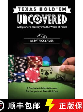 【3-4周达】Texas Hold'em Uncovered - A Beginner's Journey into the World of Poker: A Beginner's Journ... [9798989339778]