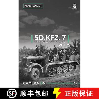【3-4周达】Sd.Kfz. 7 Mittlerer Zugkraftwagen 8t Vol. 2: Volume 2 [9788365958525]