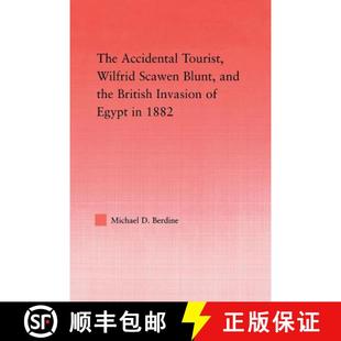 Blunt and the Accidental Wilfrid 9780415645614 1882 The Tourist Scawen Invasion British Egypt 4周达