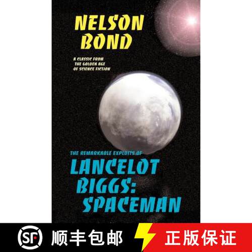 【3-4周达】Lancelot Biggs: Spaceman: The Remarkable Exploits of [9781587151545]