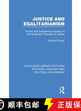 【3-4周达】Justice and Egalitarianism: Formal and Substantive Equality in Some Recent Theories of Jus... [9780367271367]