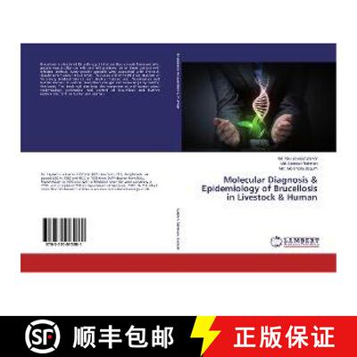 预订 Molecular Diagnosis & Epidemiology of Brucellosis in Livestock & Human [9783330015081]