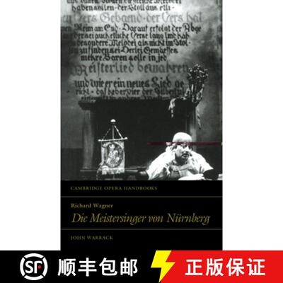 【3-4周达】Richard Wagner: Die Meistersinger von Nurnberg: - Richard Wagner: Die Meistersinger von Nu... [9780521448956]