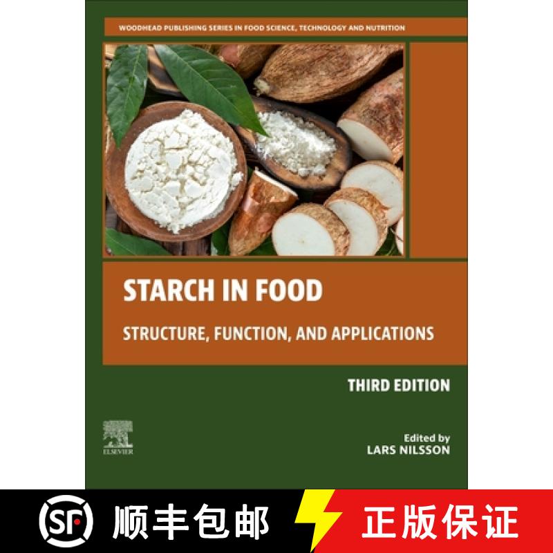 【3-4周达】Starch in Food: Structure, Function, and Applications [9780323961028]