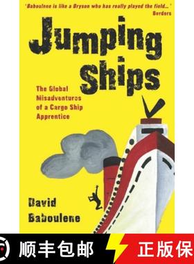 【3-4周达】Jumping Ships: The global misadventures of a cargo ship apprentice [9781915212016]