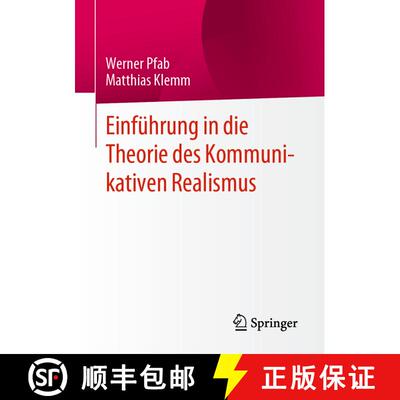 【3-4周达】Einfuehrung in die Theorie des Kommunikativen Realismus (1. Aufl. 2022) (1. Aufl. 2022) (1... [9783658377755]
