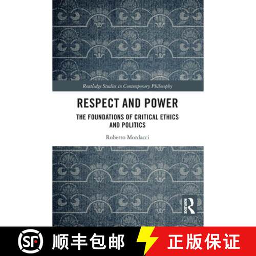 【3-4周达】Respect and Power: The Foundations of Critical Ethics and Politics [9781032991153]
