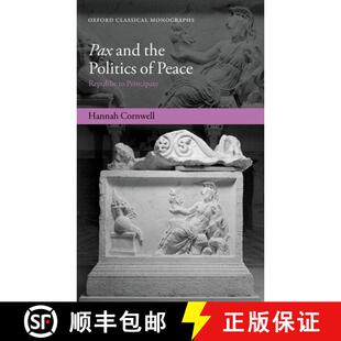 the Peace Principate Pax 4周达 9780198805632 and Republic Politics