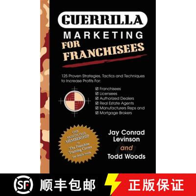 【3-4周达】GUERRILLA MARKETING FOR FRANCHISEES: 125 Proven Strategies, Tactics and Techniques to Incr... [9781600370250]
