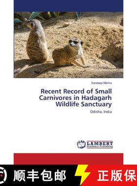 预订 Recent Record of Small Carnivores in Hadagarh Wildlife Sanctuary [9786139831463]