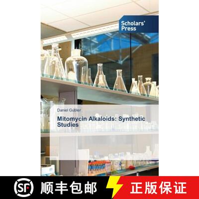 预订 Mitomycin Alkaloids: Synthetic Studies [9783639518191]