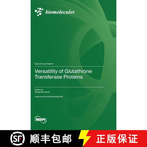 【3-4周达】精装 Versatility of Glutathione Transferase Proteins [9783725804535]