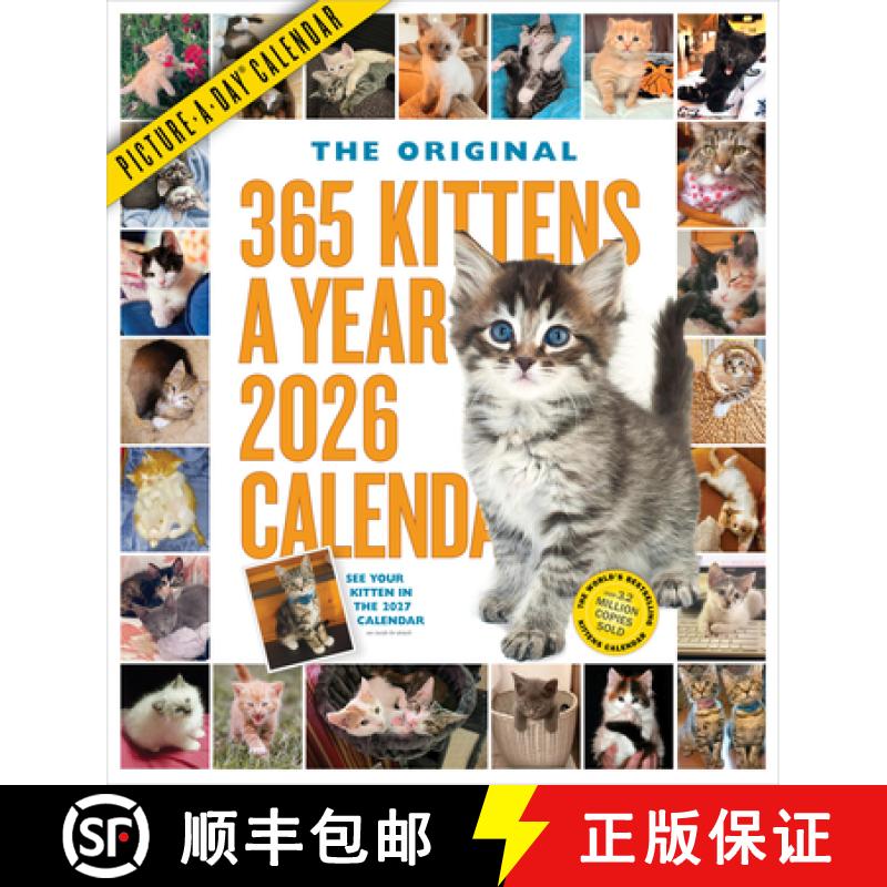 【3-4周达】365 Kittens-A-Year Picture-A-Day(r) Wall Calendar 2026 [9781523530427]
