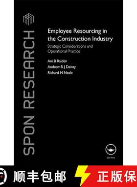 【3-4周达】Employee Resourcing in the Construction Industry : Strategic Considerations and Operationa... [9780415371636]