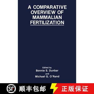 【3-4周达】精装 A Comparative Overview of Mammalian Fertilization [9780306438417]