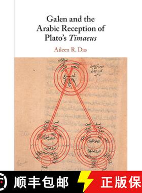 【3-4周达】Galen and the Arabic Reception of Plato's Timaeus [9781108730730]