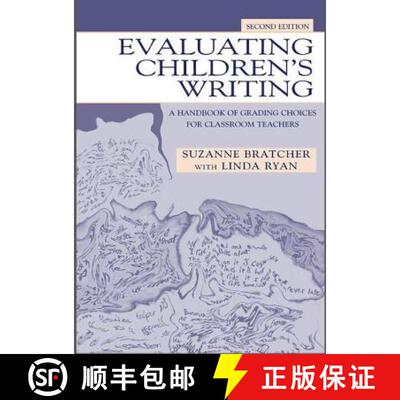 【3-4周达】精装 Evaluating Children's Writing: A Handbook of Grading Choices for Classroom Teachers [9781138135017]